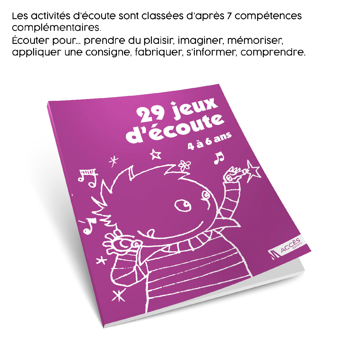 29 jeux d ecoute miniature 2 acces editions