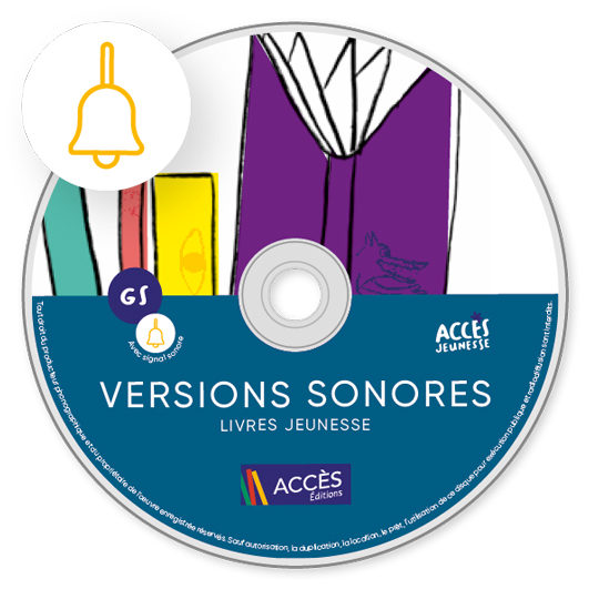 CD contenant les versions sonores avec signal des livres jeunesse exploitées dans Autour des livres GS.