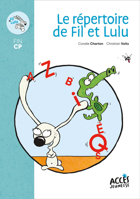 Couverture du livre poche Le répertoire de Fil et Lulu issu de la collection Mes premières lectures, illustrée par Fil le crocodile, Lulu la lapine et des lettres de l'alphabet.