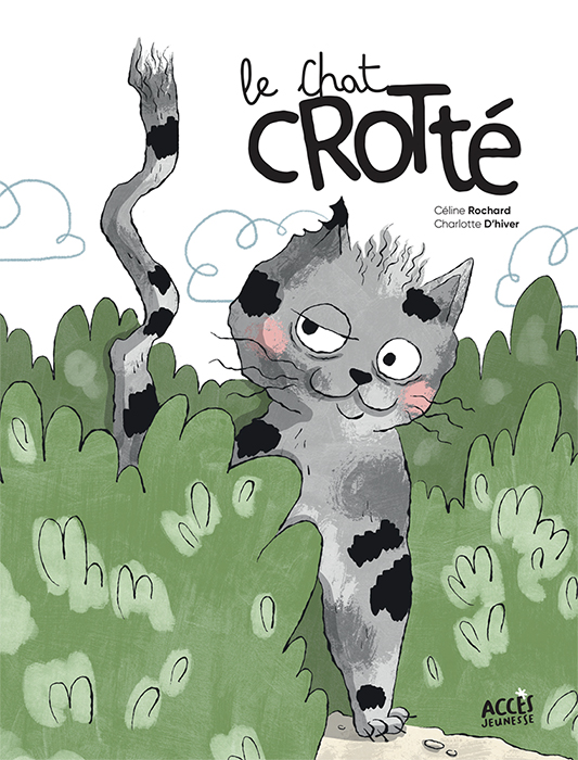 Couverture du conte Le chat crotté illustré par un chat décoiffé dans un buisson.