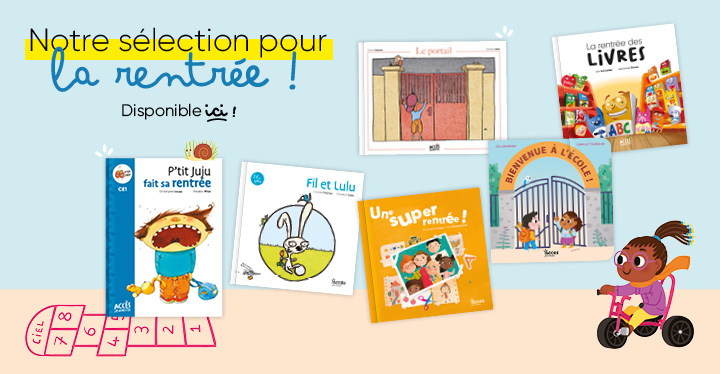 Banniere selection rentree acces editions